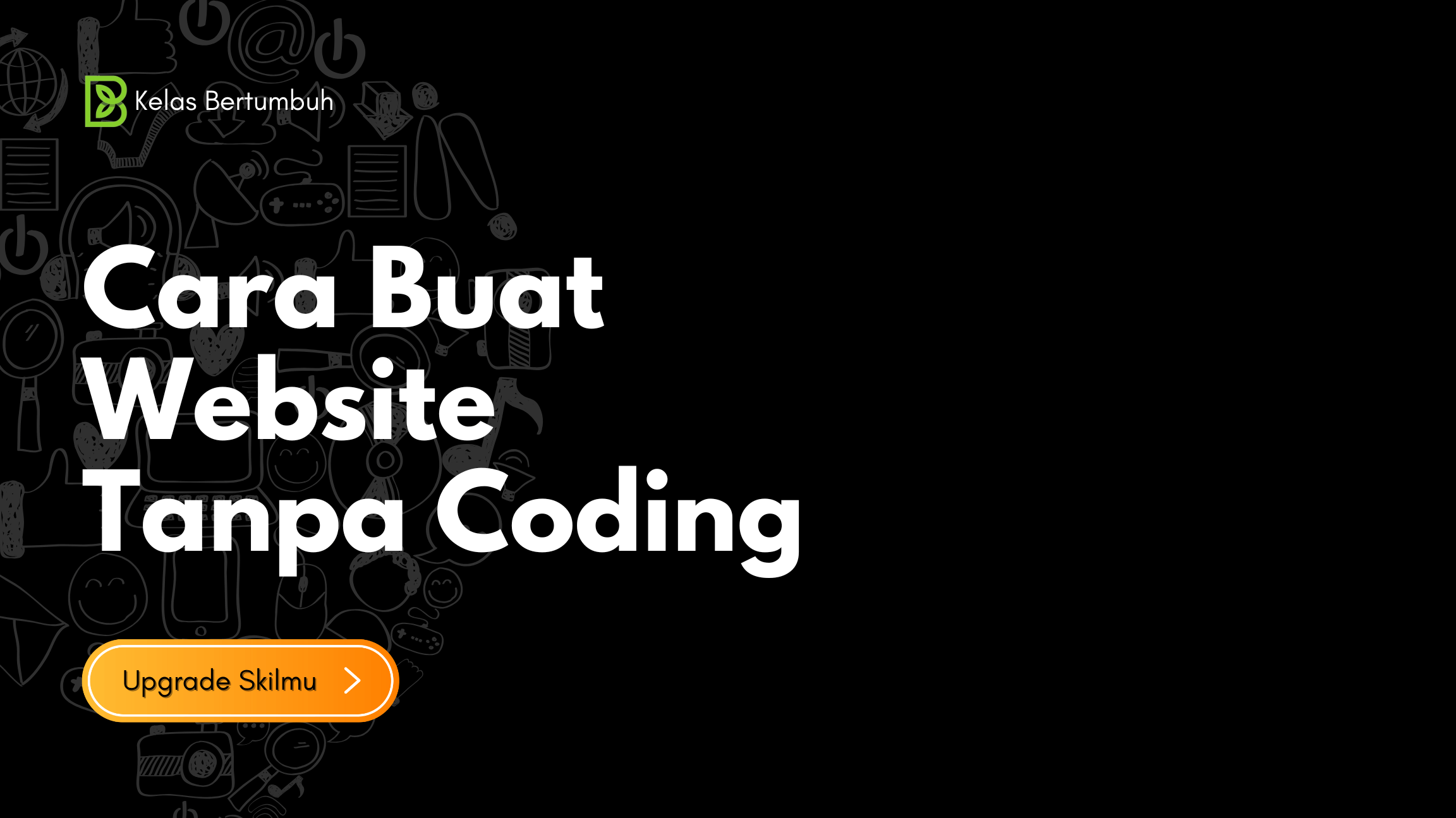 Kelas Website Tanpa Coding